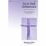 Go to Dark Gethsemane
