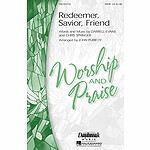 Redeemer, Savior, Friend