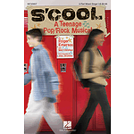 S'Cool: A Teenage Pop/Rock Musical