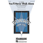 You'll Never Walk Alone (from Carousel)