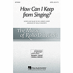 How Can I Keep from Singing?
