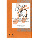 Two Hands, One Heart
