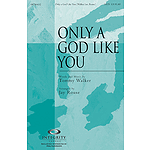 Only a God Like You
