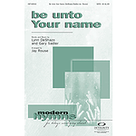 Be Unto Your Name