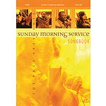 Joe Pace Presents Sunday Morning Service Songbook