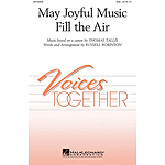 May Joyful Music Fill the Air