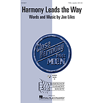 Harmony Leads the Way
