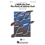 I Walk the Line: The Music of Johnny Cash
