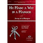 He Made a Way in a Manger