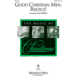 Good Christian Men, Rejoice!