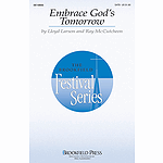 Embrace God's Tomorrow