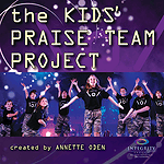 The Kids' Praise Team Project