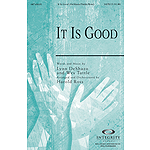It Is Good