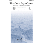 The Cross Says Come