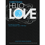 Chris Tomlin - Hello Love