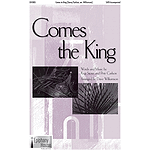 Comes the King