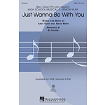 Just Wanna Be with You