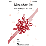 I Believe in Santa Claus