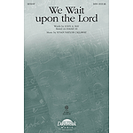 We Wait upon the Lord