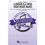 A Dream Is a Wish Your Heart Makes (from Disney's Cinderella)