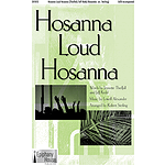 Hosanna, Loud Hosanna