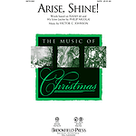 Arise, Shine!