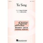 To Sing