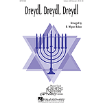Dreydl, Dreydl, Dreydl