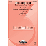 Three for Three (Three Songs for Three Parts)