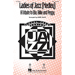 Ladies of Jazz - A Tribute to Ella, Billie and Peggy