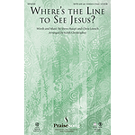 Where's the Line to See Jesus?