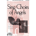 Sing Choirs of Angels
