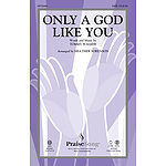 Only a God Like You