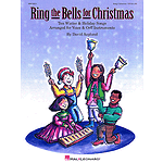 Ring the Bells for Christmas (Holiday Collection for Voices and Orff Instruments)