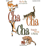 Cha Cha Cha - Songs for Moving and Playing (Collection)