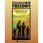 Expressions of Freedom Volume I (Anthology of African-American Spirituals)