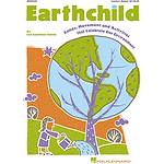Earthchild (Songs, Movement and Activities that Celebrate our Environment)