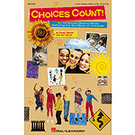 Choices Count (All-School Revue)
