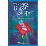 The Return of the Glass Slipper (Musical)