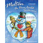 Melton: The Warm-Hearted Snowman