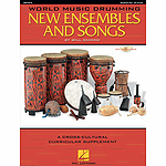 World Music Drumming: New Ensembles And Songs