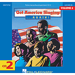 Get America Singing Again Vol 2 CD Two