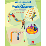 Assessment in the Music Classroom