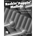 Rockin' Poppin' Mallets