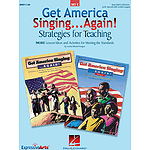 Get America Singing...Again! Strategies for Teaching (Set C)
