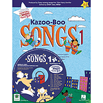 Kazoo-Boo Songs(TM) 1
