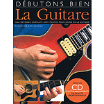 Debutons Bien: La Guitare