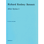 Richard Rodney Bennett: After Syrinx I For Oboe And Piano