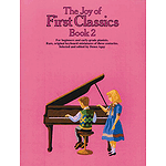 The Joy of First Classics - Book 2