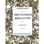 Aguado, D Tres Rondos Brillantes Guitar